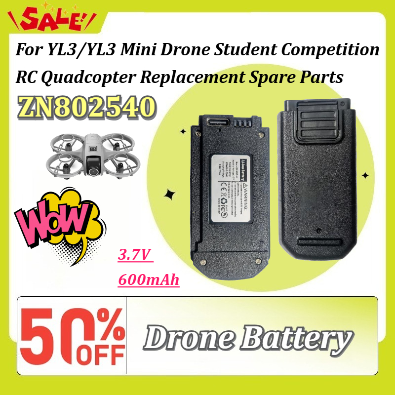 Drone Rc Yl3 - ZN802540 3.7V 600mAh リチウムイオン充電式バッテリー YL3/YL3 ミニドローン学生競技用
